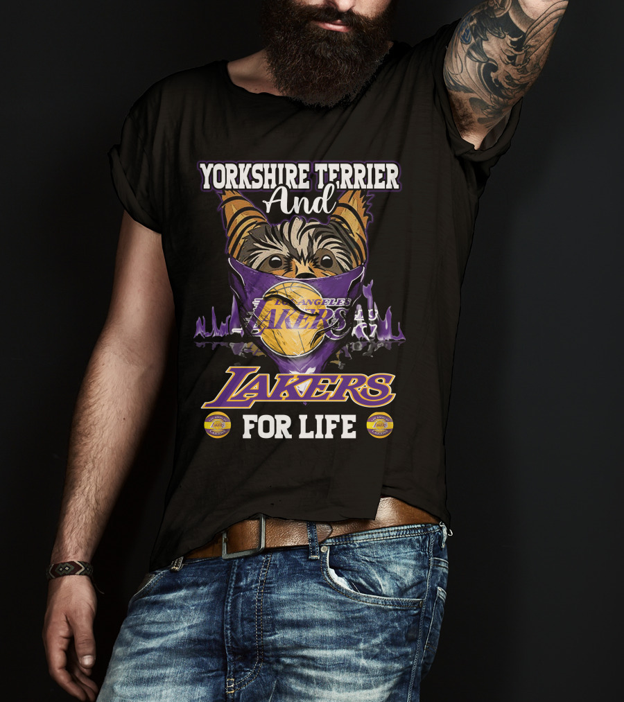 Yorkshire Terrier And Los Angeles Lakers For Life T-Shirt
