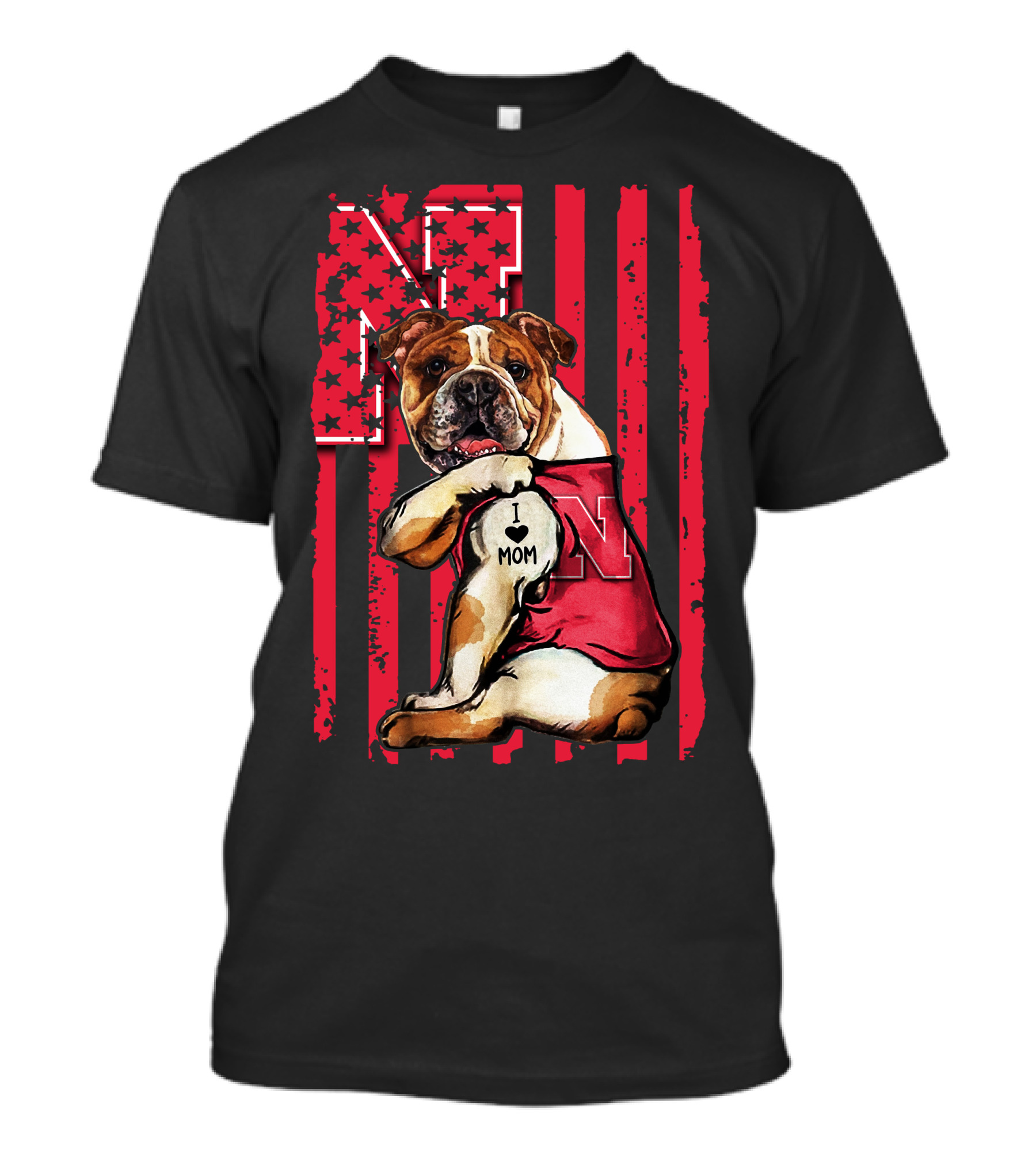 Bulldog I Love Mom Nebraska Cornhuskers N Flag Stars T-Shirt