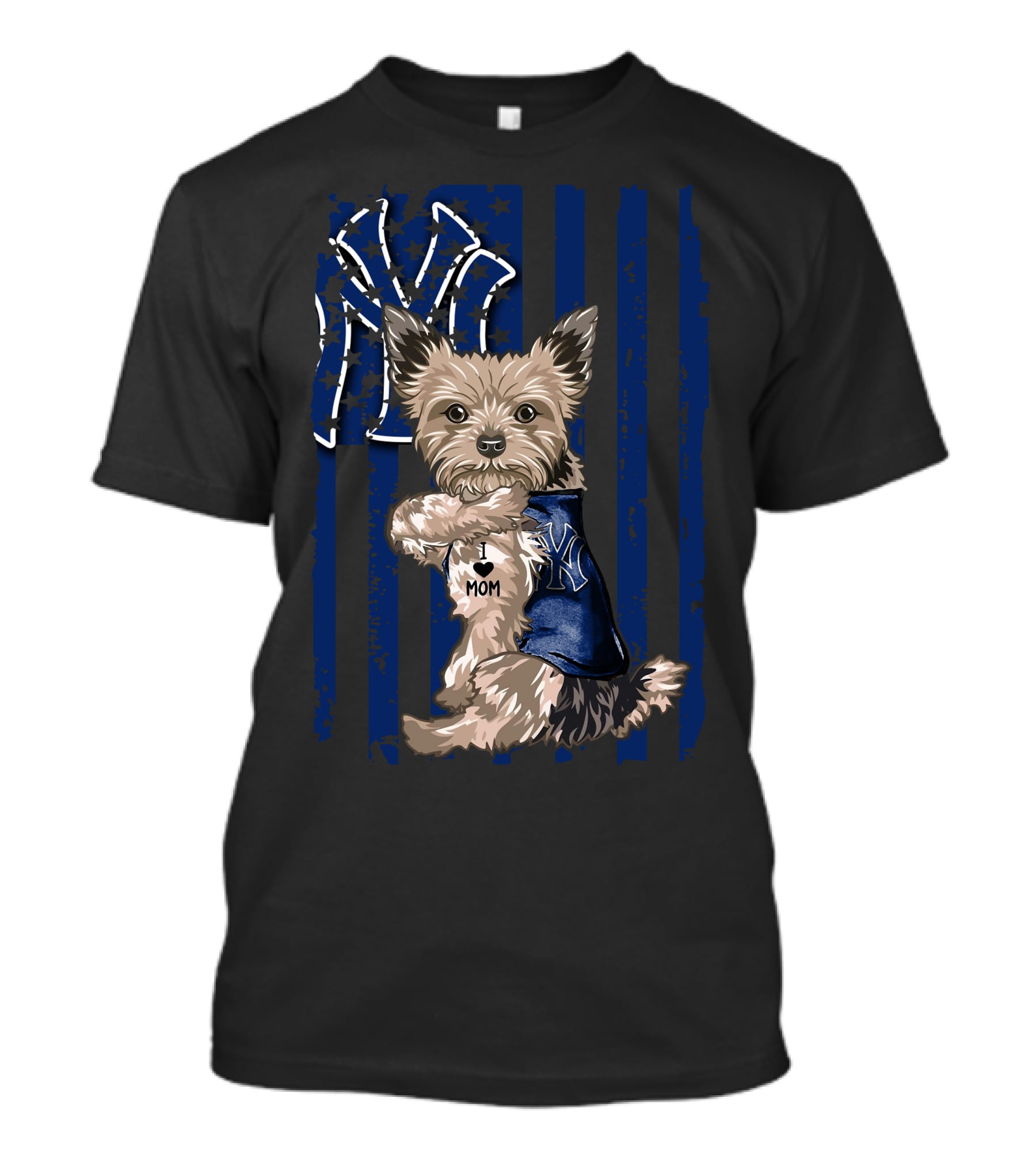 Yorkshire Terrier I Love Mom New York Yankees Fan T-Shirt