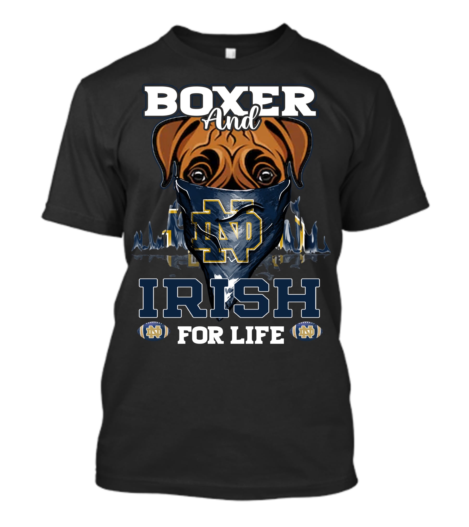 Boxer And Irish For Life Notre Dame Fighting Irish ND T-Shirt