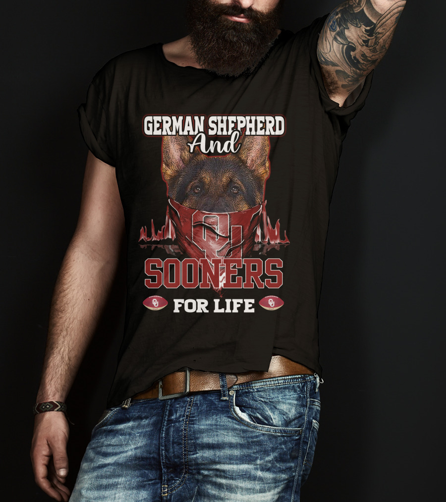 German Shepherd And Sooners For Life Oklahoma T-Shirt