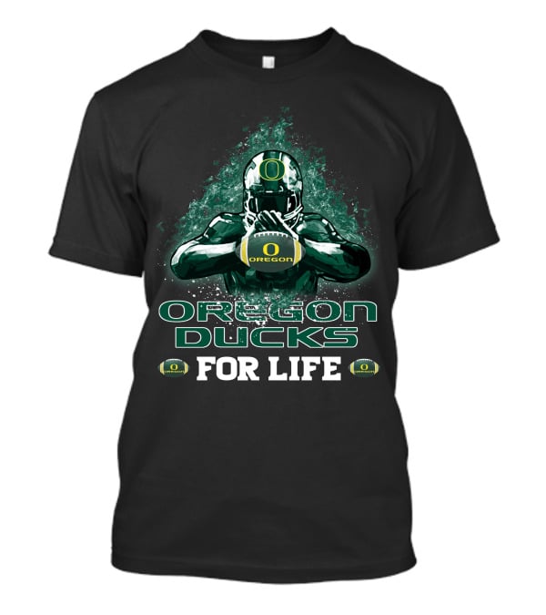 Oregon Ducks Football For Life T-Shirt