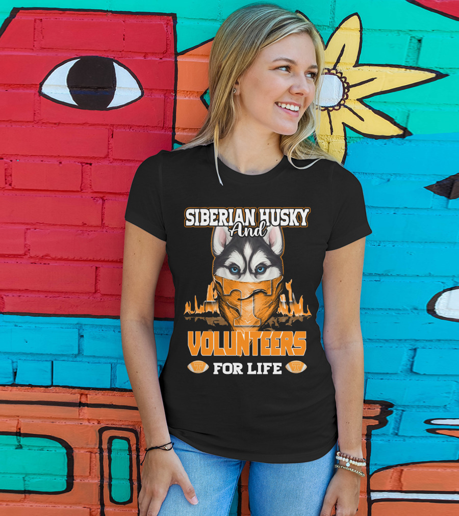 Siberian Husky And Volunteers Tennessee For Life T-Shirt