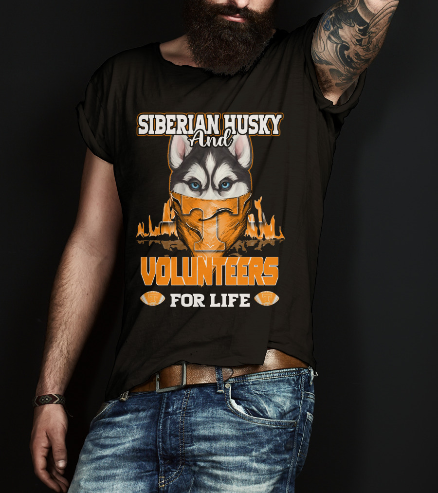 Siberian Husky And Volunteers Tennessee For Life T-Shirt