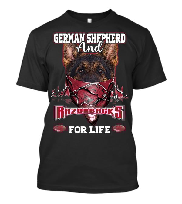 German Shepherd And Razorbacks For Life T-Shirt