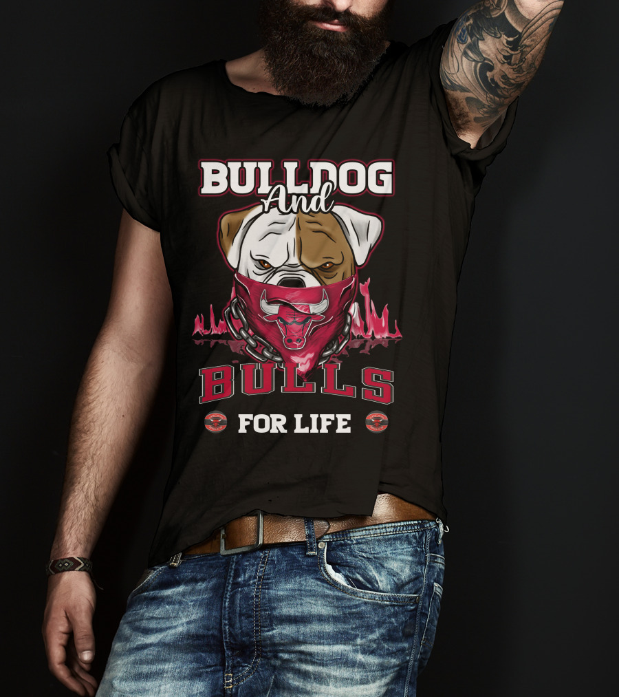 Bulldog And Bulls For Life Chicago T-Shirt