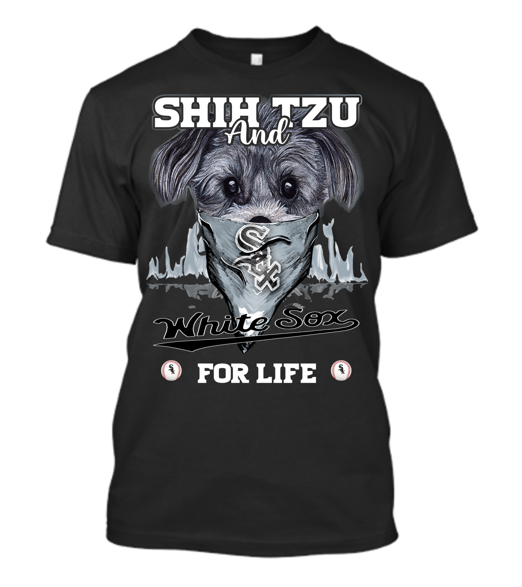 Shih Tzu And Chicago White Sox For Life Baseball T-Shirt
