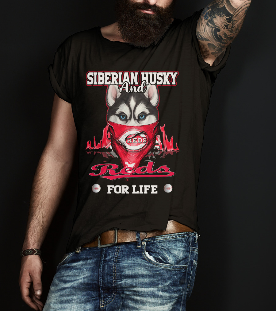 Siberian Husky And Reds For Life T-Shirt