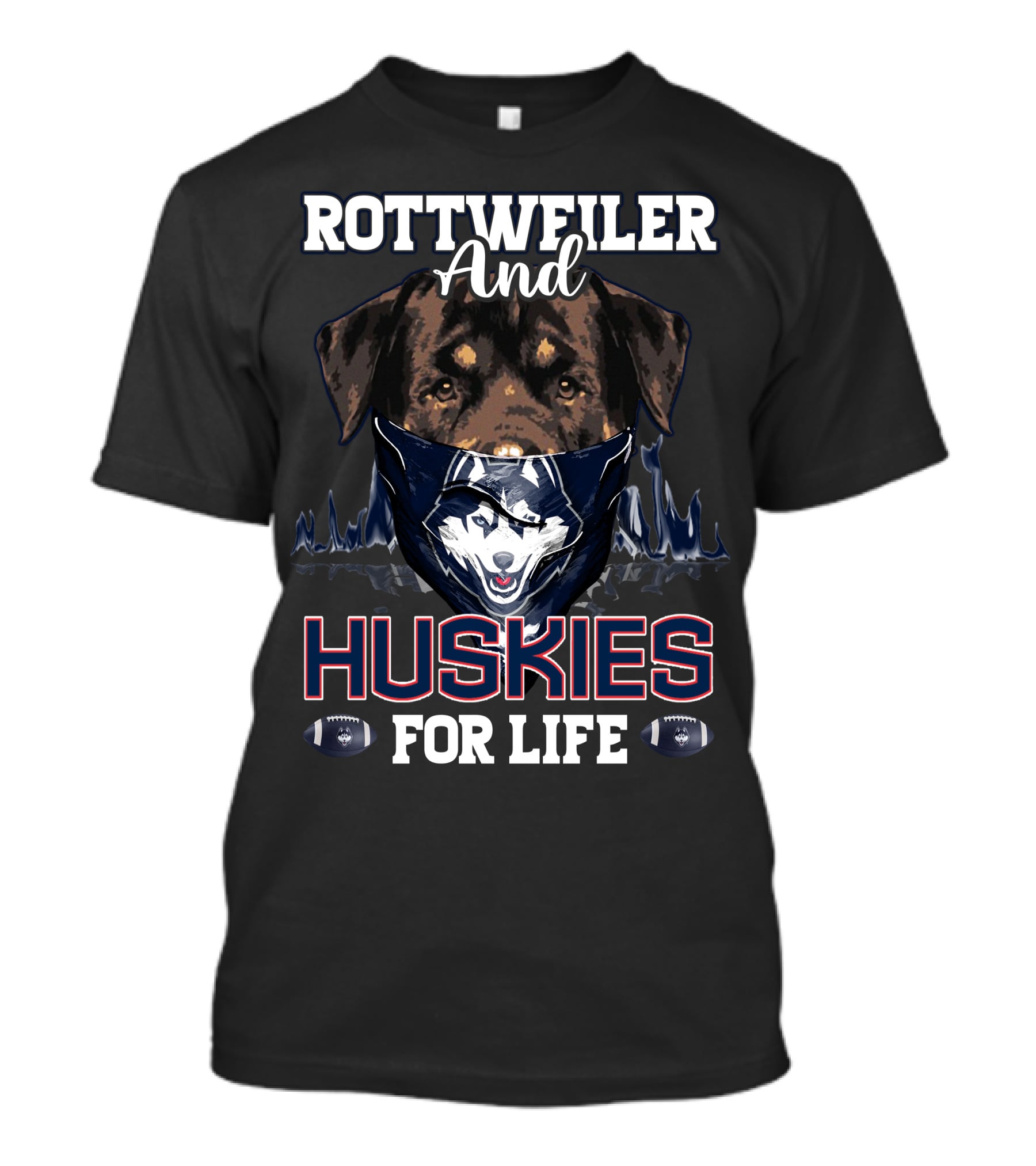 Rottweiler And Huskies For Life T-Shirt