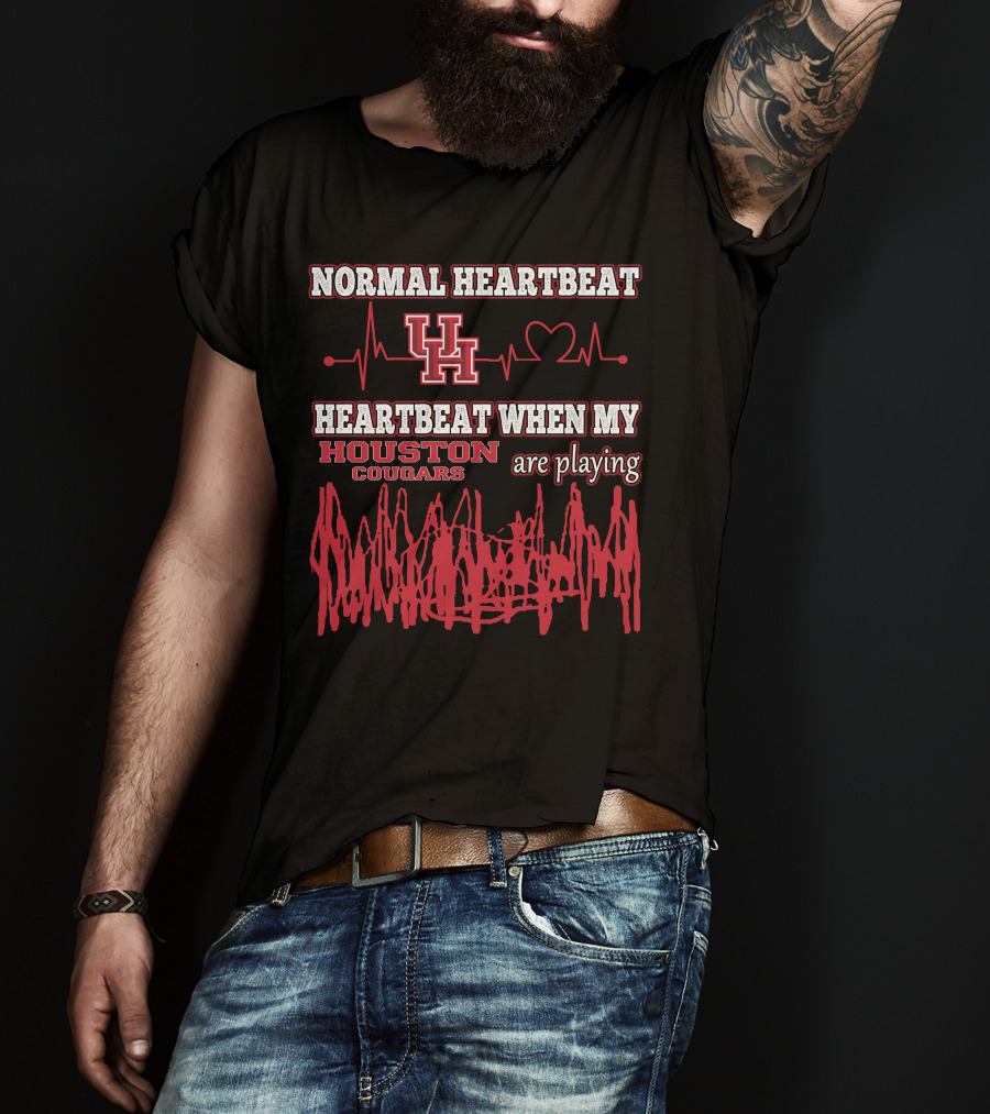 Normal Heartbeat UH Heartbeat When My Houston Cougars Are Playing T-Shirt