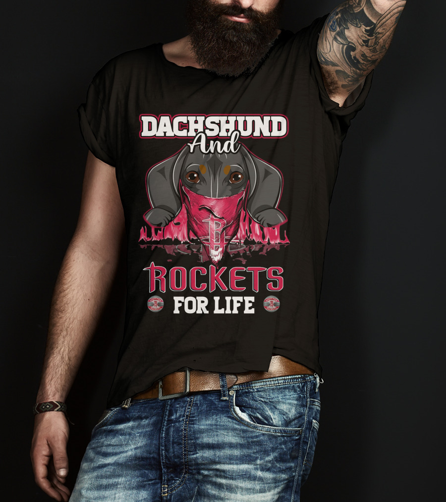 Dachshund And Rockets For Life T-Shirt