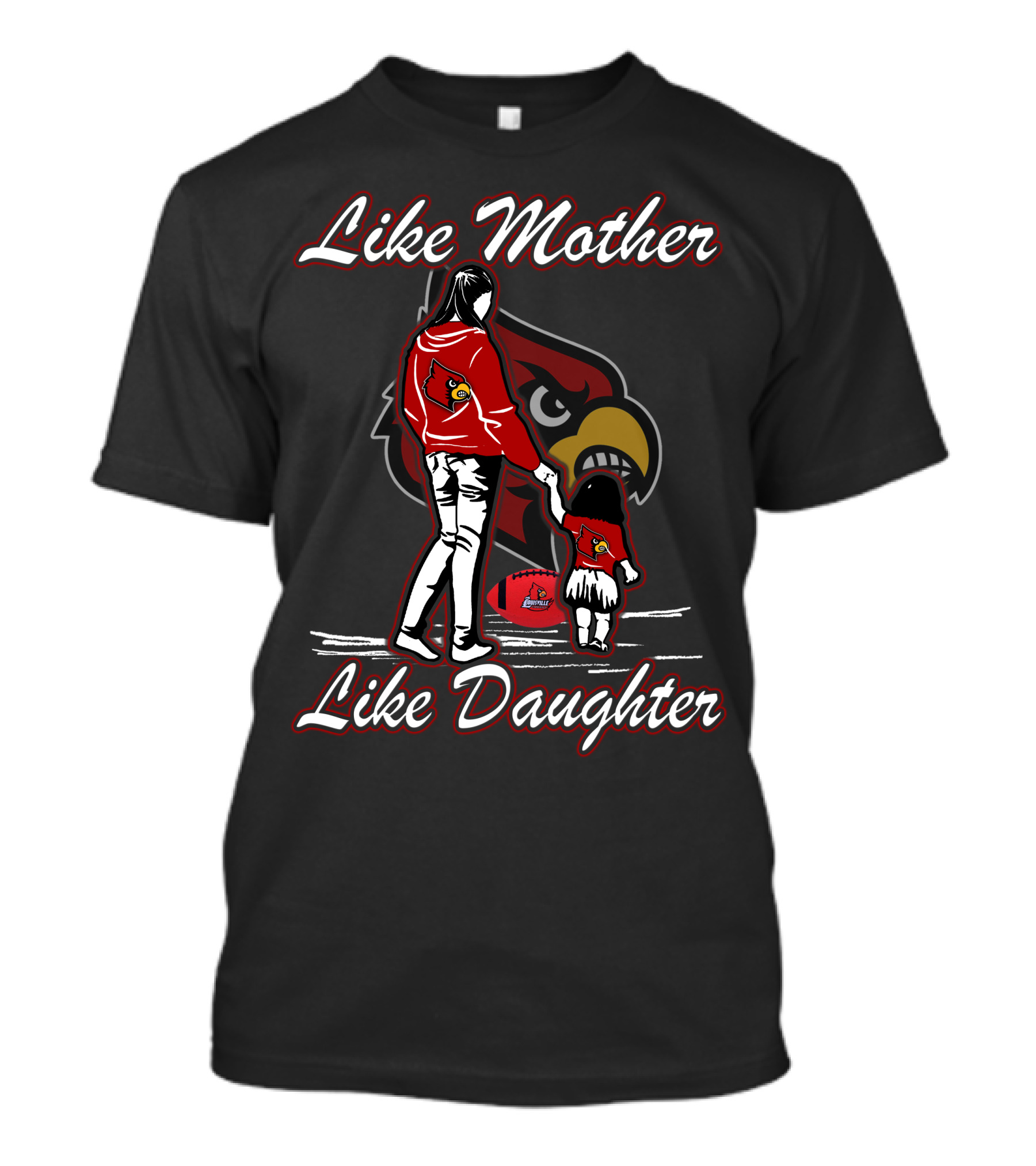 Like Mother Like Daughter Louisville Cardinals T-Shirt