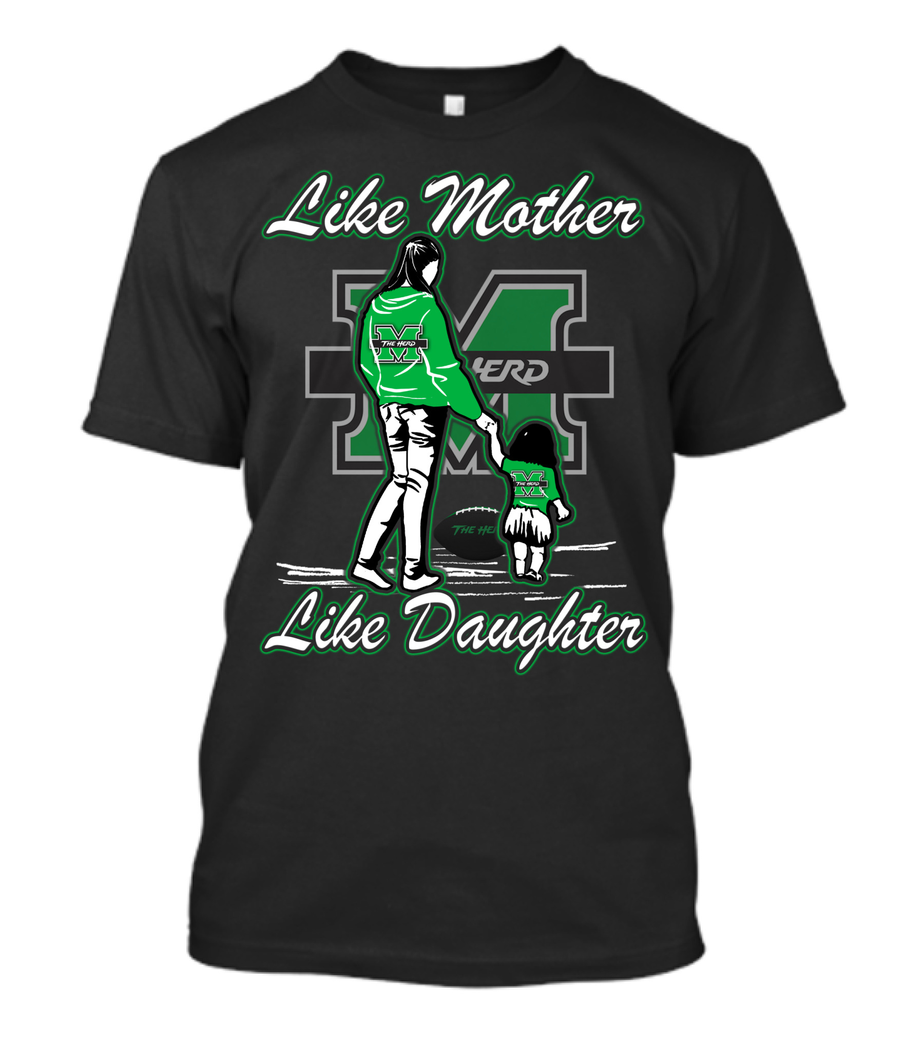 Like Mother Like Daughter Marshall Thundering Herd T-Shirt