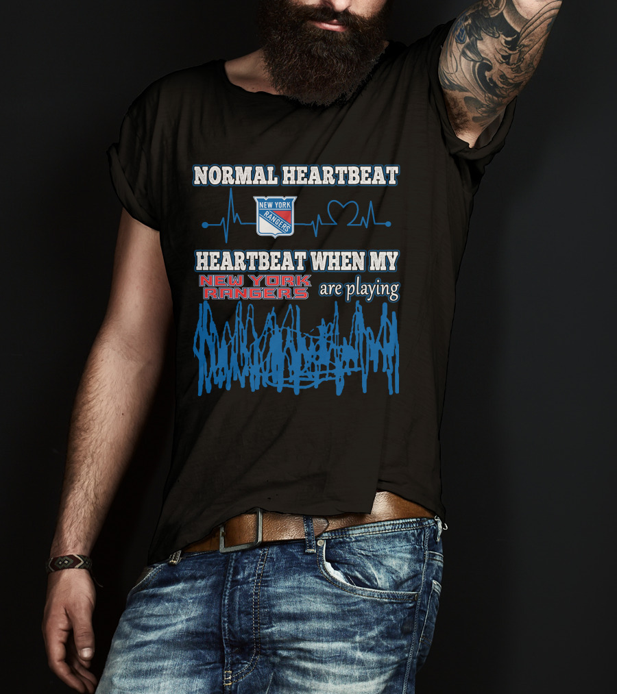 Normal Heartbeat New York Rangers Heartbeat When My New York Rangers Are Playing T-Shirt