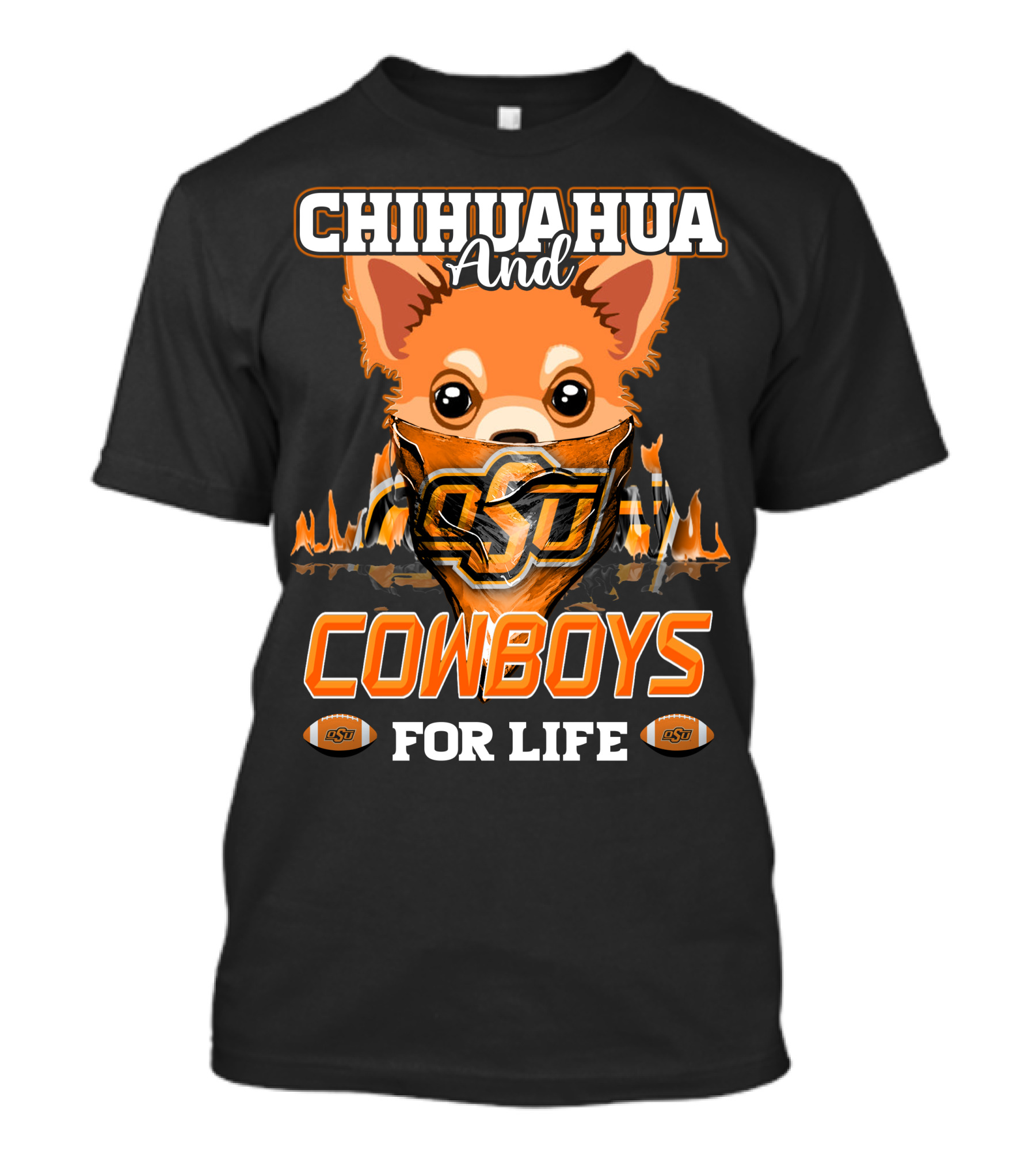 Chihuahua And OSU Cowboys For Life T-Shirt