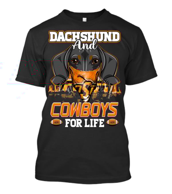 Dachshund And Cowboys For Life Oklahoma State T-Shirt