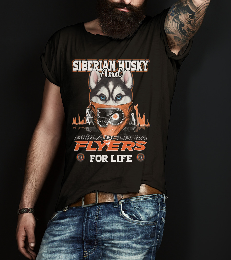 Siberian Husky And Philadelphia Flyers For Life T-Shirt