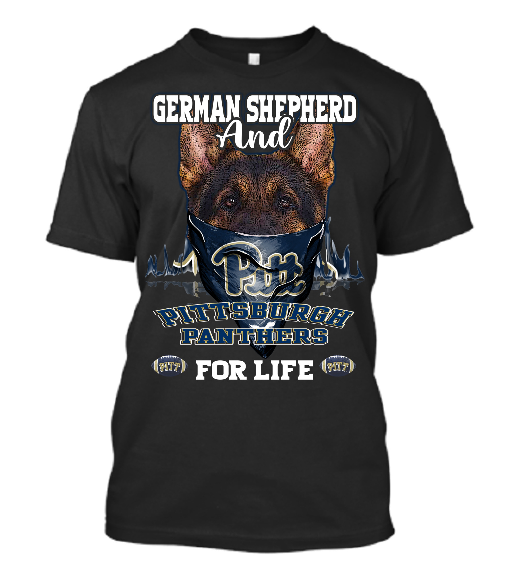 German Shepherd And Pittsburgh Panthers Pitt For Life T-Shirt