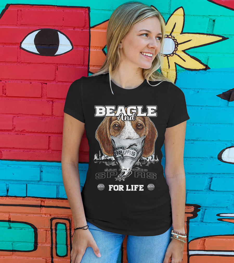 Beagle And San Antonio Spurs For Life T-Shirt