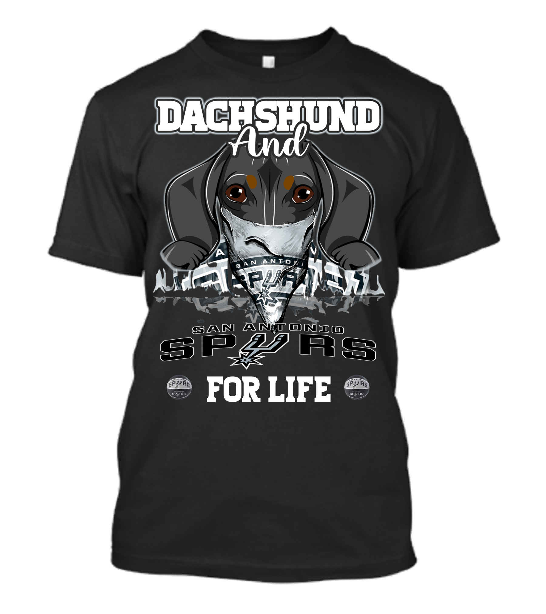 Dachshund And San Antonio Spurs For Life T-Shirt