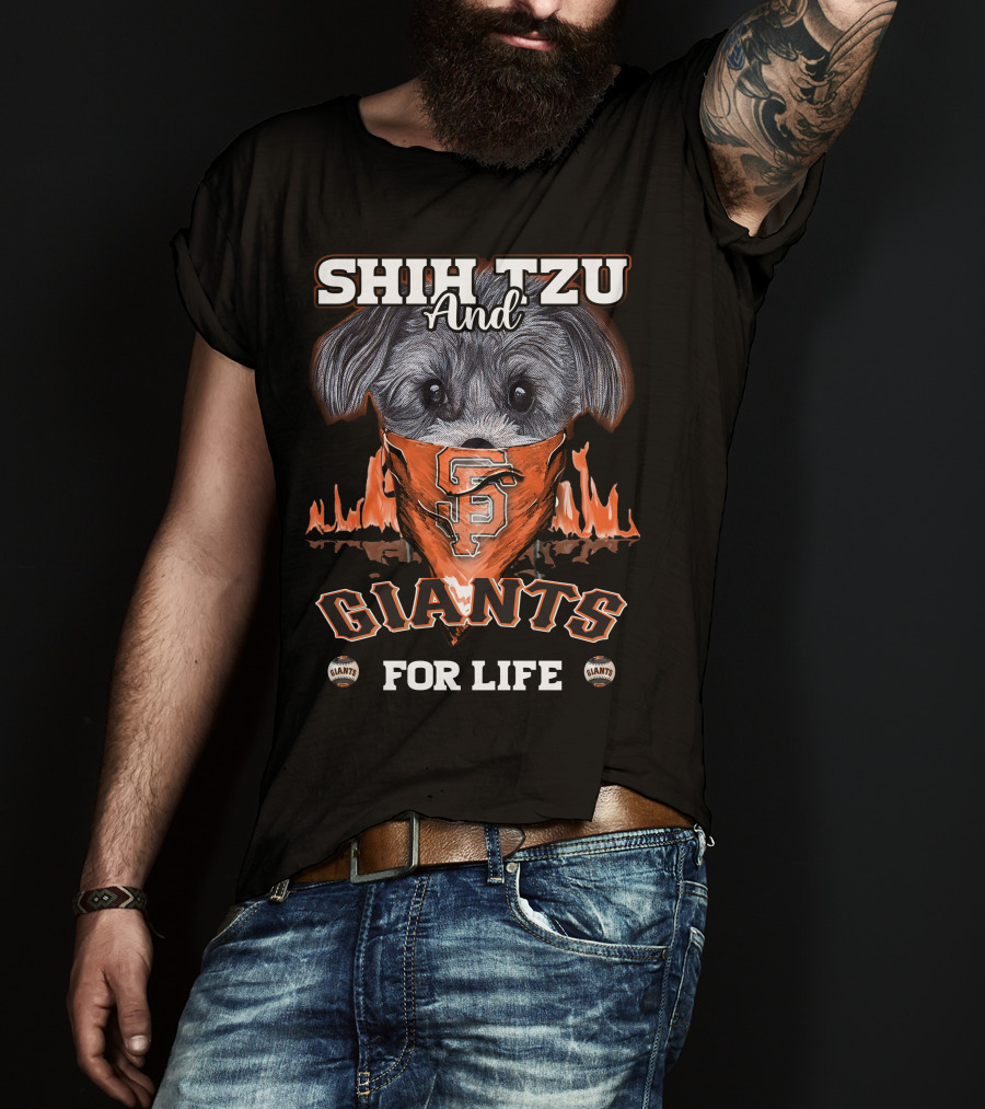 Shih Tzu And Giants For Life San Francisco Giants T-Shirt