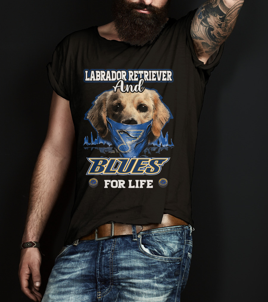 Labrador Retriever And St. Louis Blues For Life T-Shirt