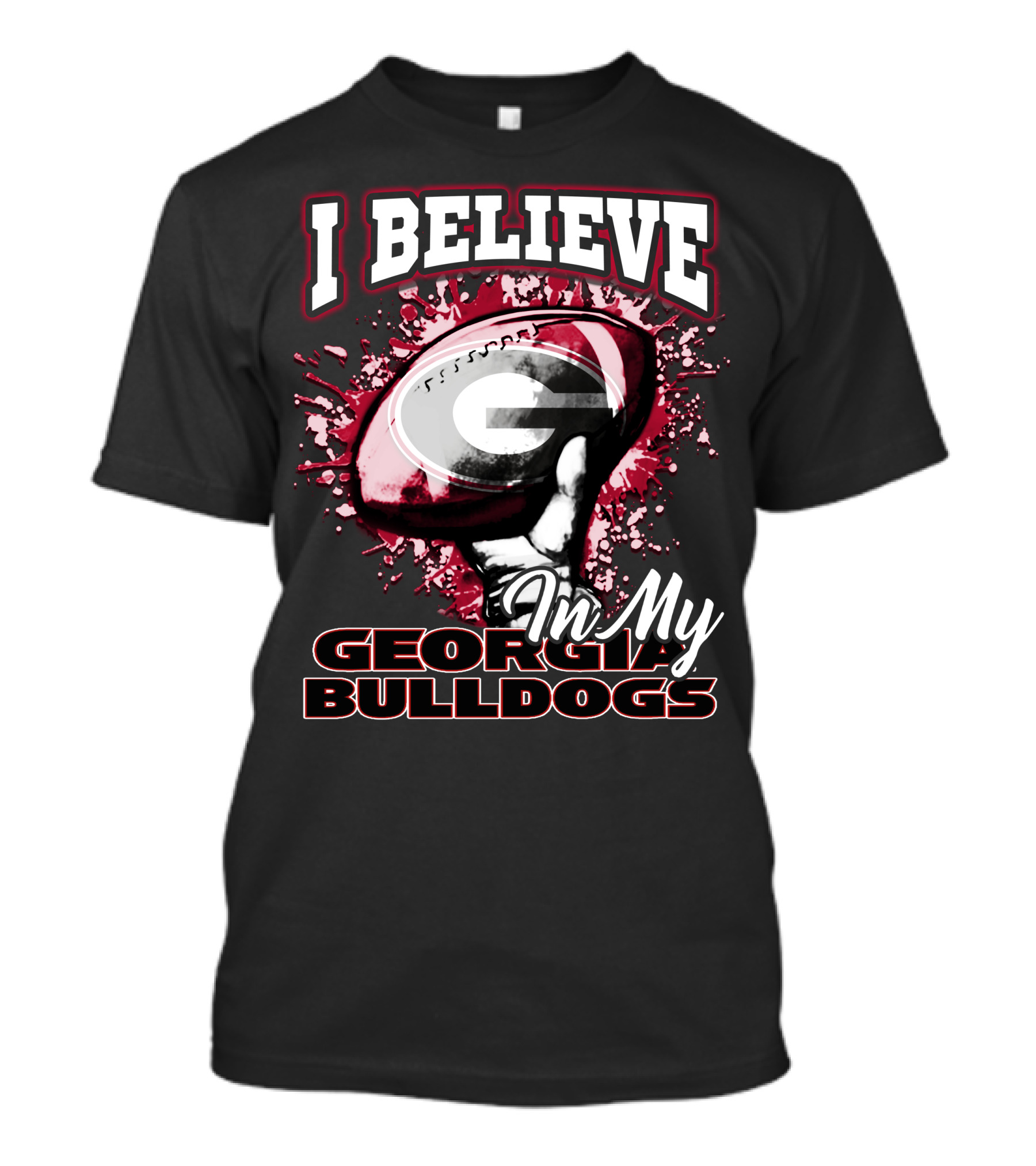 I Believe In My Georgia Bulldogs T-Shirt