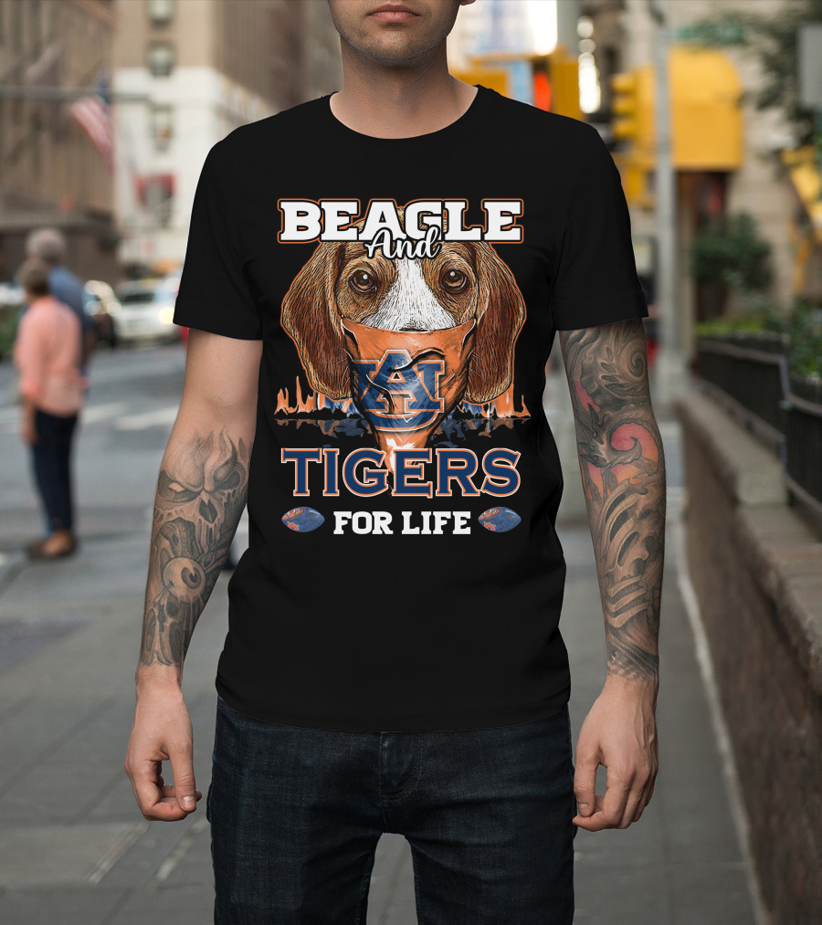 Beagle And Auburn Tigers For Life T-Shirt