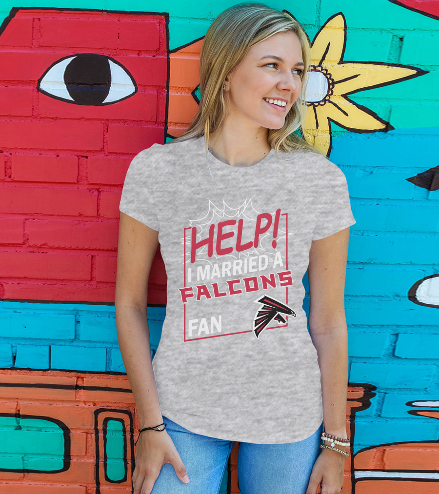 Help I Married A Falcons Fan T-Shirt