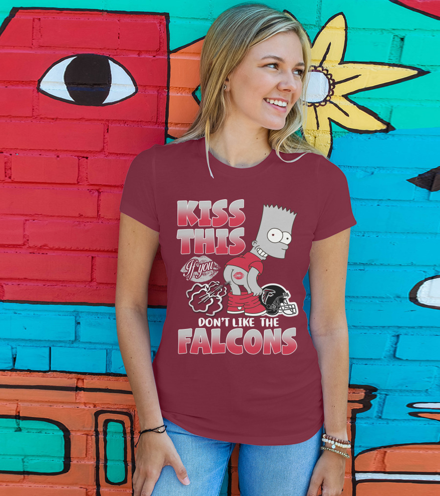 Kiss This If You Don’t Like The Atlanta Falcons 37 T-Shirt