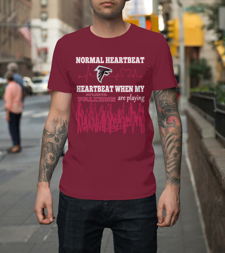 Normal Heartbeat Heartbeat When My Atlanta Falcons Are Playing T-Shirt
