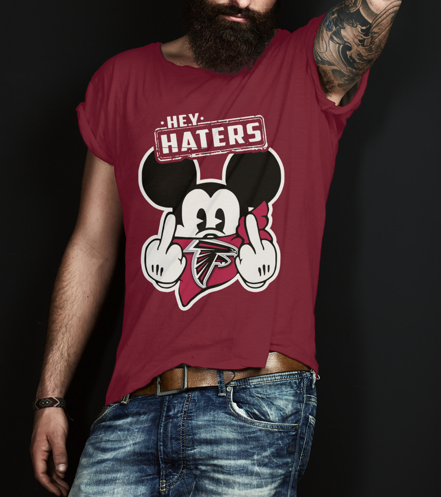 Hey Haters Mick Atlanta Falcons T-Shirt