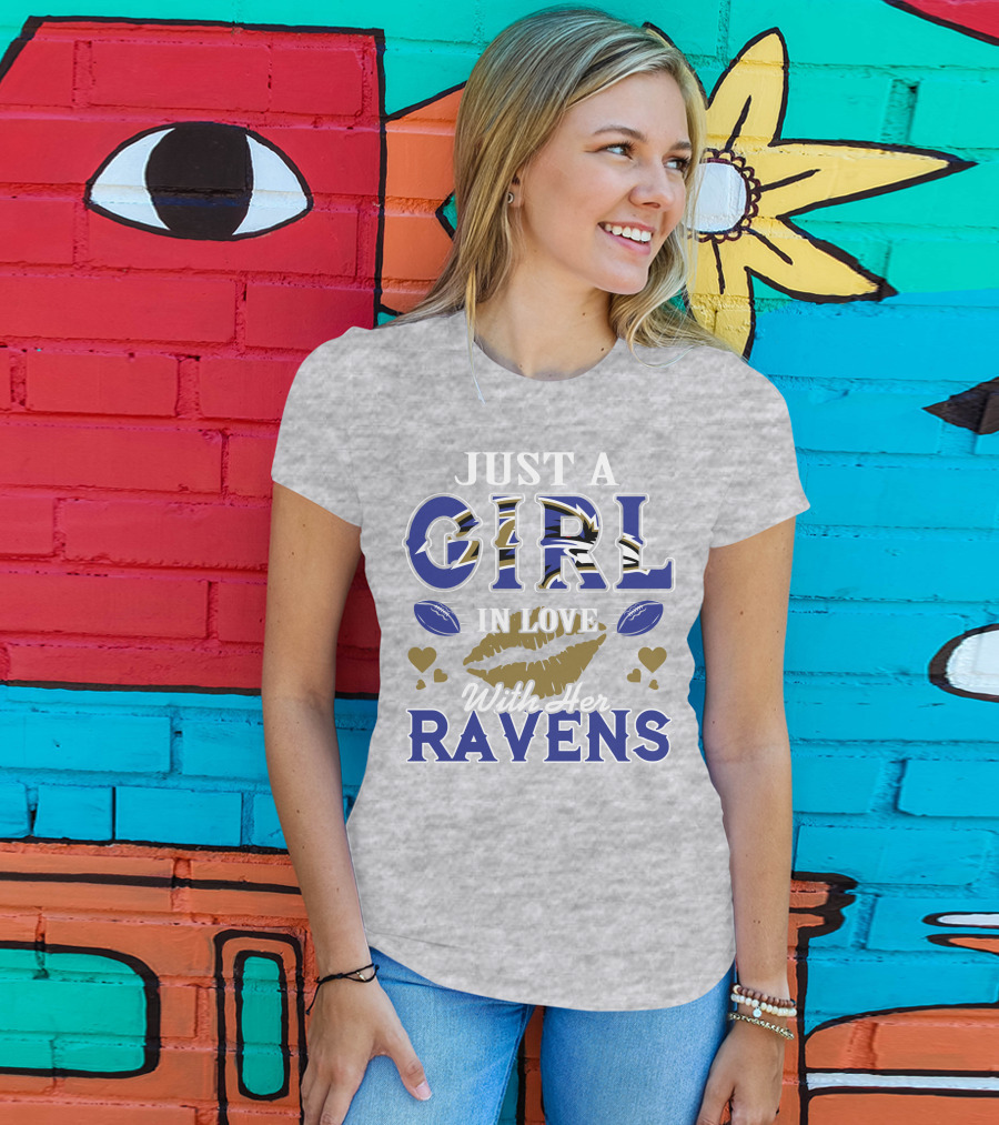 Just A Girl In Love With Her Baltimore Ravens T-Shirt