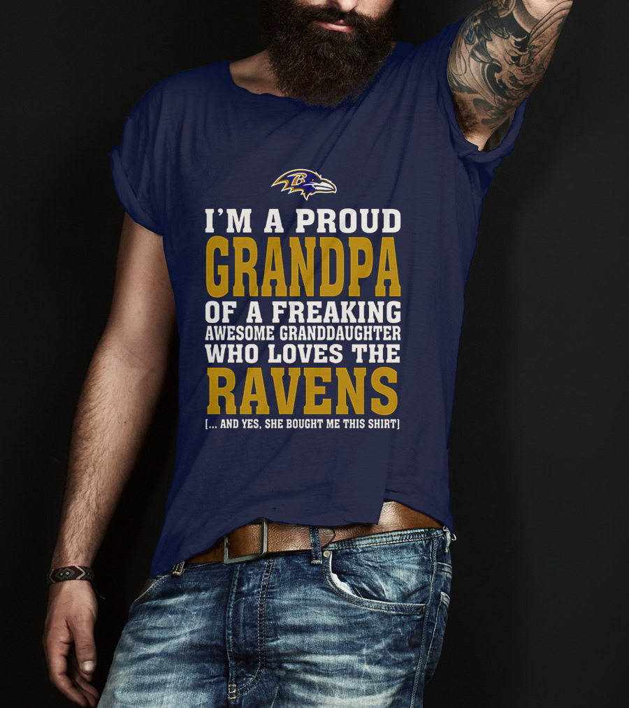 Baltimore Ravens Proud Grandpa Of Awesome Granddaughter Who Loves The Ravens T-Shirt