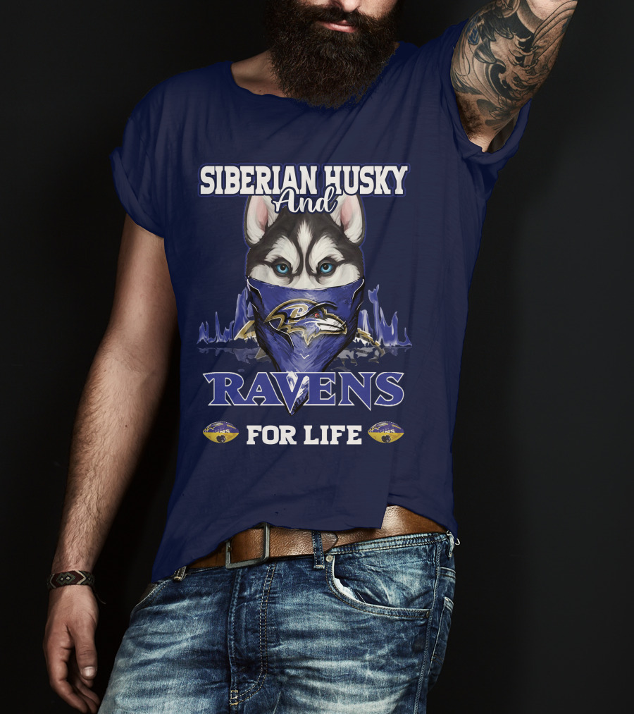 Siberian Husky And Ravens For Life Baltimore T-Shirt