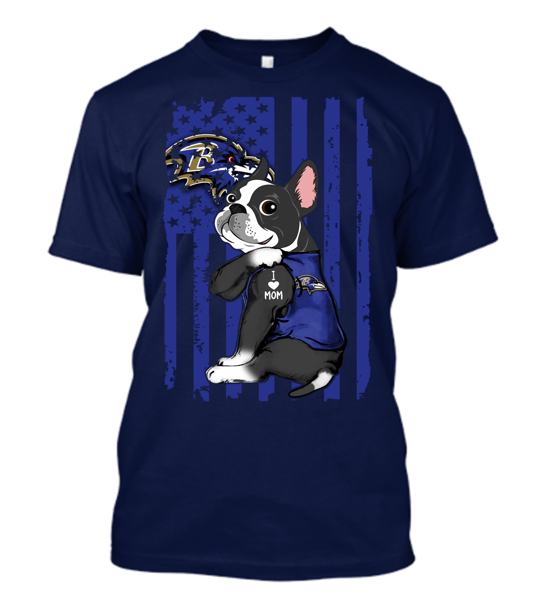 Boston Terrier I Love Mom Baltimore Ravens Flag T-Shirt