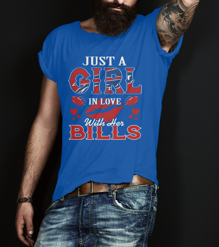 Just A Girl In Love With Her Buffalo Bills Football Hearts And Lip Print T-Shirt