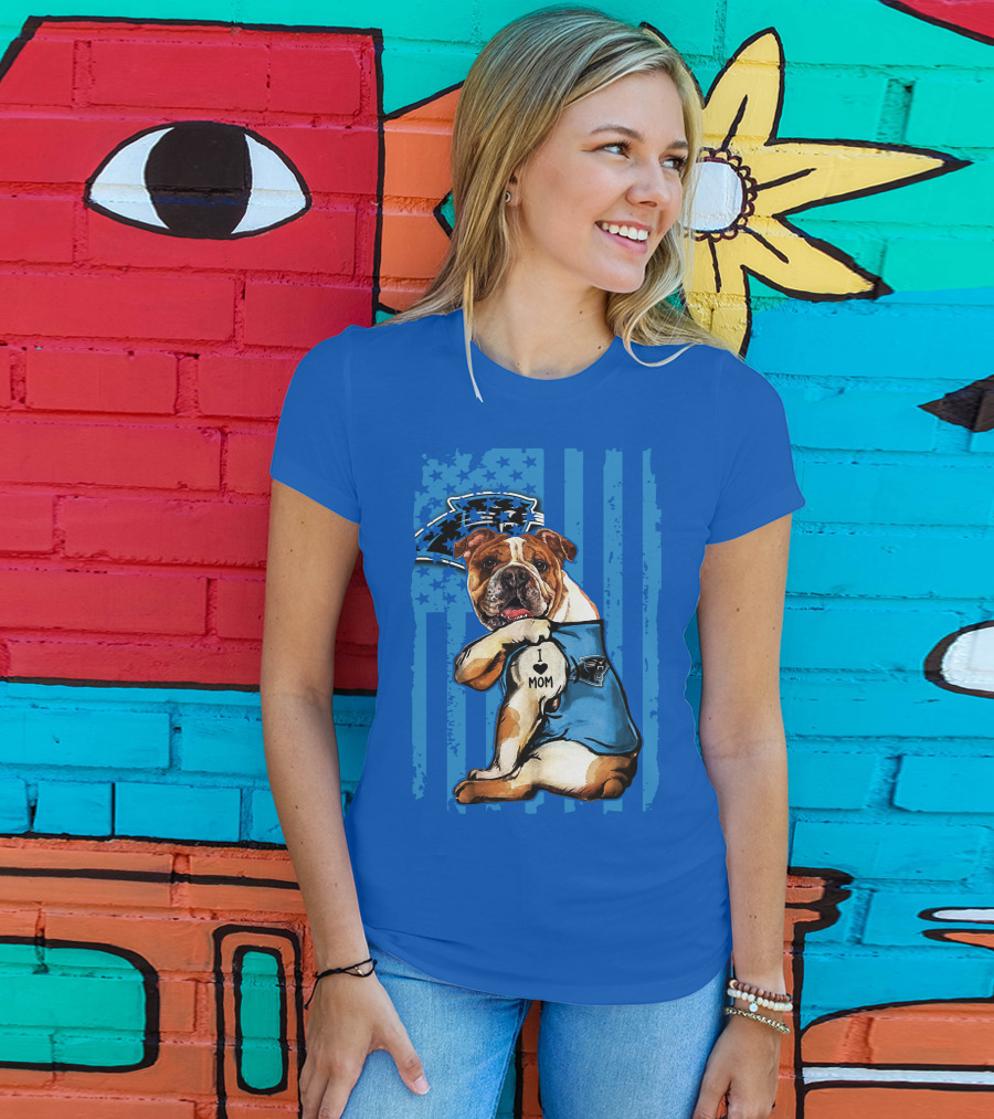 Bulldog Carolina Panthers I Love Mom T-Shirt
