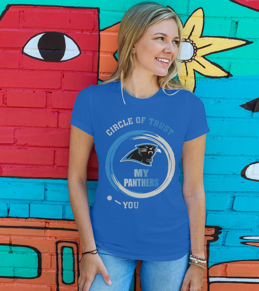 Circle Of Trust My Panthers Carolina Panthers T-Shirt