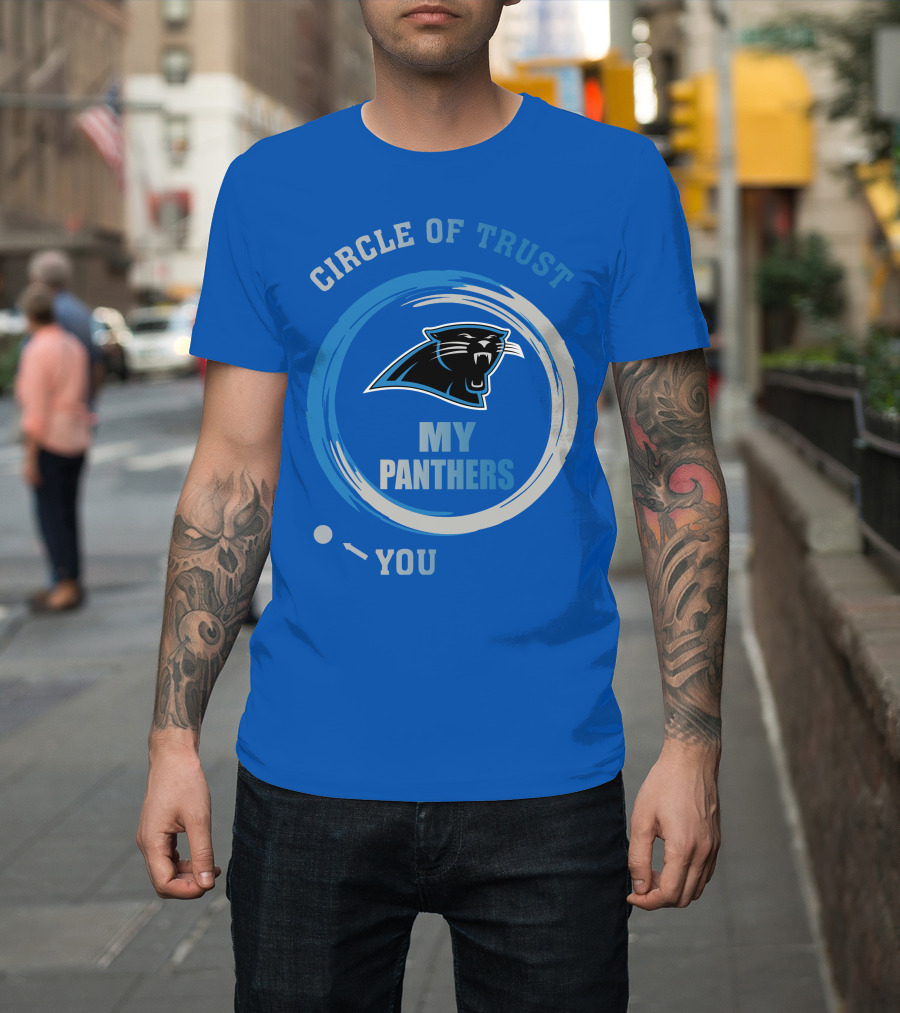Circle Of Trust My Panthers Carolina Panthers T-Shirt