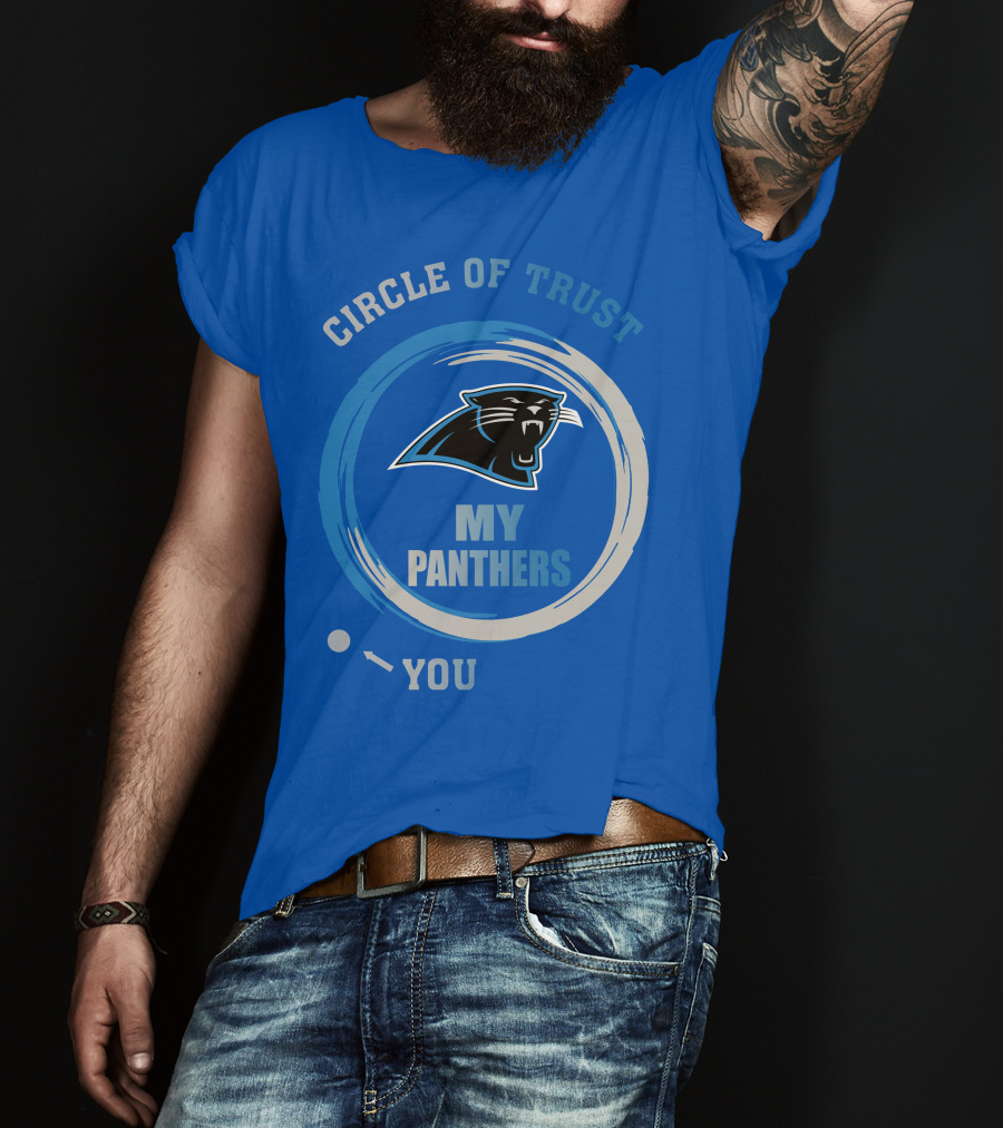 Circle Of Trust My Panthers Carolina Panthers T-Shirt
