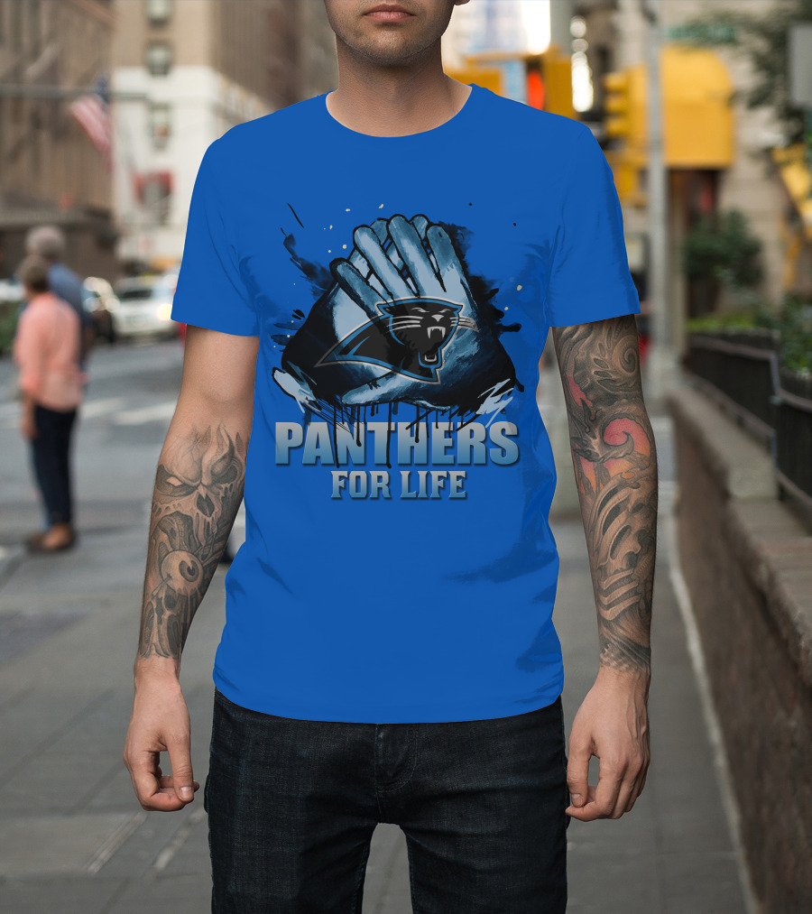 Panthers For Life Carolina Panthers T-Shirt