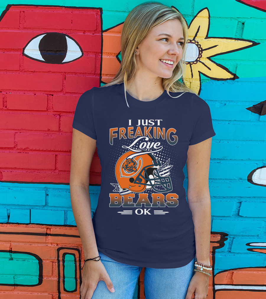 I Just Freaking Love Bears Ok Chicago Football Helmet T-Shirt