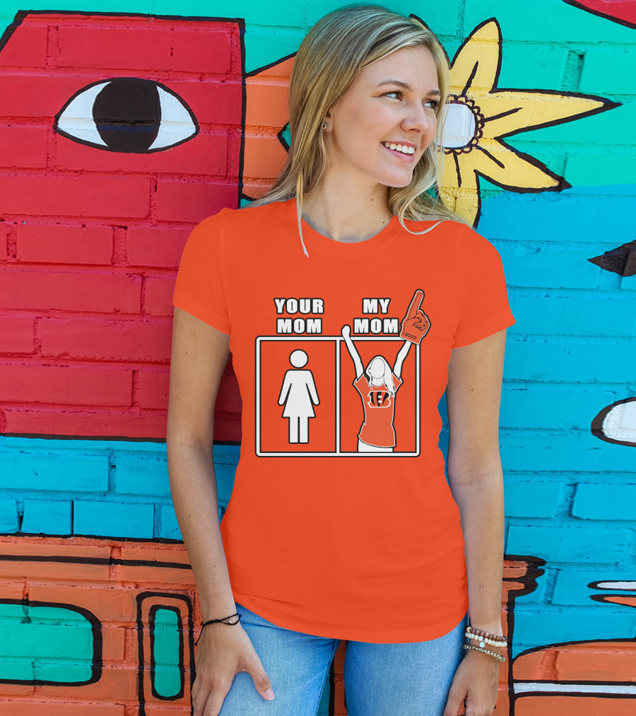 Cincinnati Bengals 30 Your Mom My Mom Bengals Fan Foam Finger T-Shirt