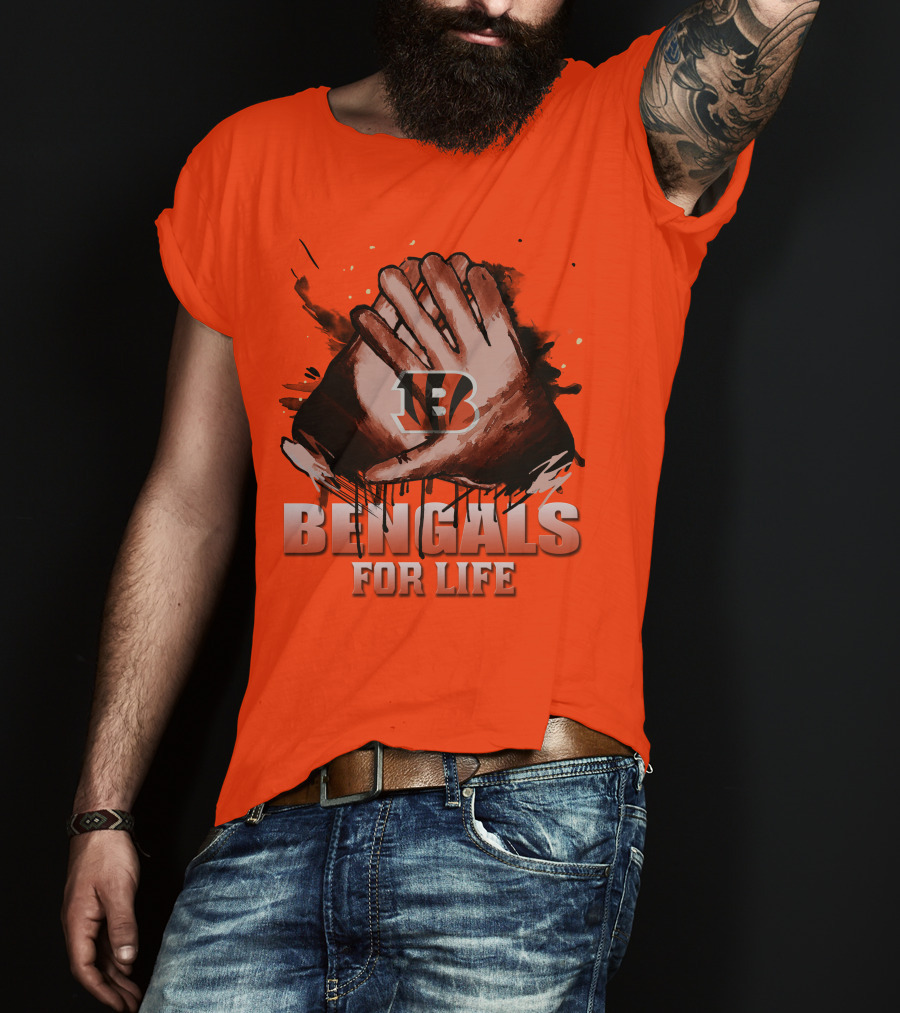 Cincinnati Bengals For Life Hands T-Shirt