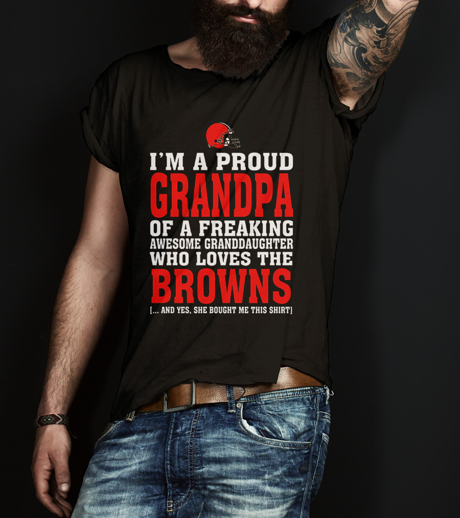 Cleveland Browns Proud Grandpa Awesome Granddaughter Loves The Browns T-Shirt