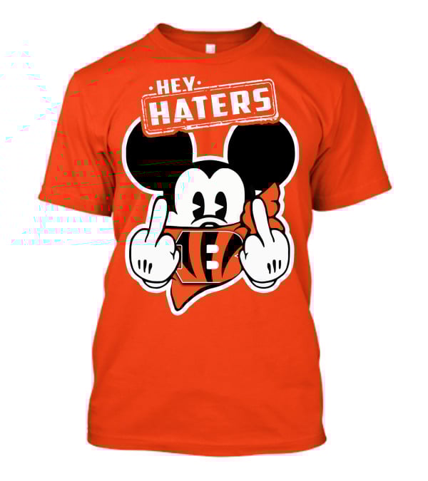 Hey Haters Mick V2 Cincinnati Bengals T-Shirt