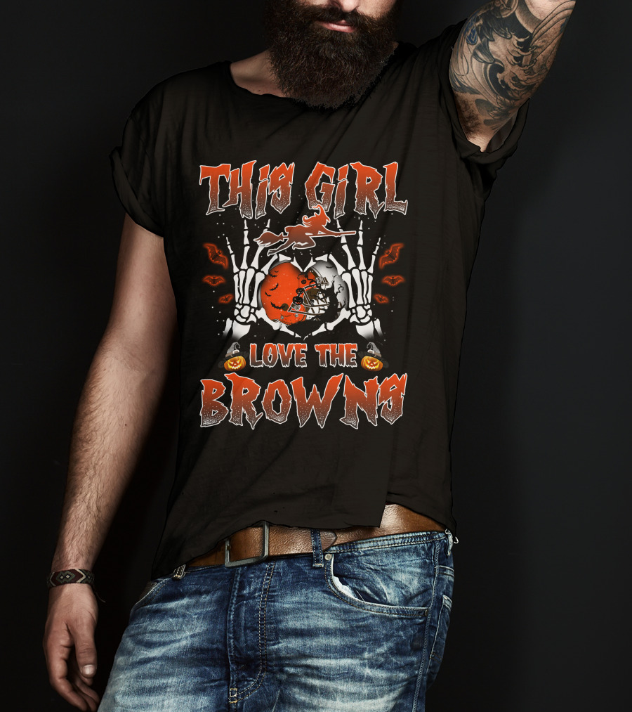 This Girl Love The Cleveland Browns Football Halloween Skeleton Theme T-Shirt