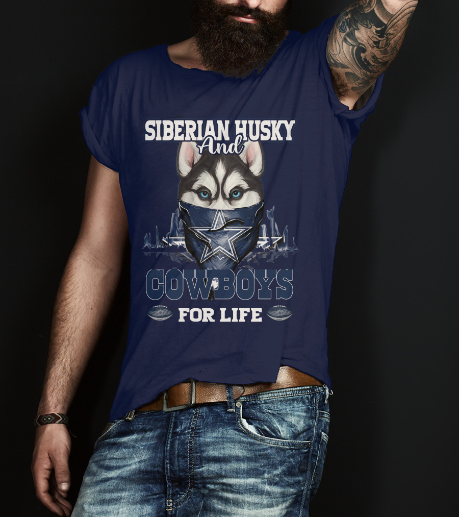 Siberian Husky And Cowboys For Life T-Shirt