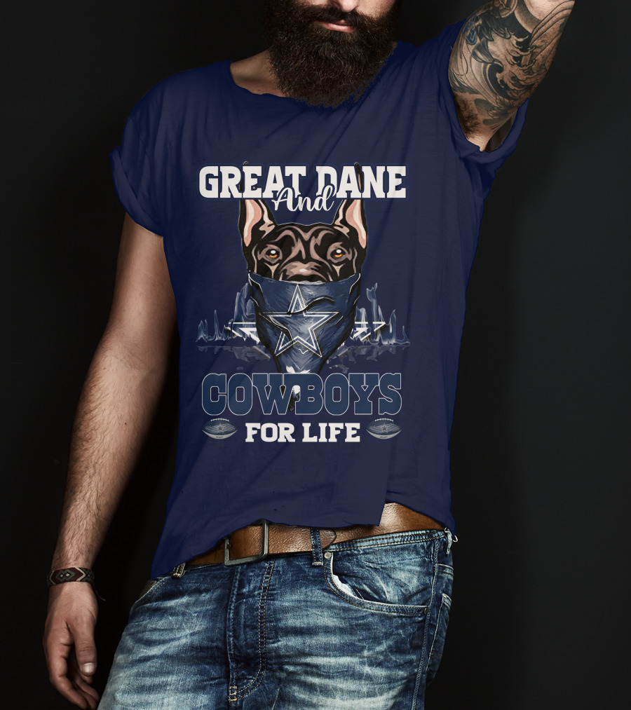 Great Dane And Cowboys For Life T-Shirt